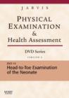 Physical Examination and Health Assessment DVD Series: DVD 14: Head-To-Toe Examination of the Neonate, Version 2 - Book