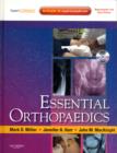 Essential Orthopaedics : Expert Consult - Online and Print - Book