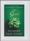 The Gift : A Novel - eBook