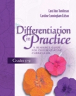 Differentiation in Practice: A Resource Guide for Differentiating Curriculum, Grades 5-9 - eBook
