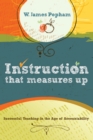 Instruction That Measures Up : Successful Teaching in the Age of Accountability - Book