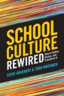 School Culture Rewired : How to Define, Assess, and Transform It - eBook