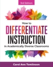 How to Differentiate Instruction in Academically Diverse Classrooms - Book