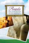 Angels Are Everywhere : What They Are, Where They Come From, and What They Do - eBook