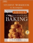 About Baking Student Workbook - Book