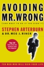 Avoiding Mr. Wrong : (And What to Do If You Didn't)   ?. Paperback - eBook