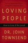 Loving People : How to Love and Be Loved - eBook