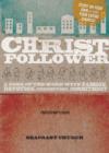 Christ-Follower : A Doer of the Word with Passion, Devotion, Connection, Commitment - Book