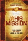 My Life, His Mission : A Six Week Challenge to Change the World - eBook