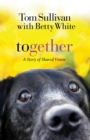 Together : A Story of Shared Vision - eBook