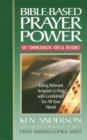 Bible-Based Prayer Power : Using Relevant Scripture to Pray with Confidence for All Your Needs - eBook