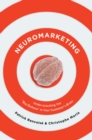 Neuromarketing : Understanding the Buy Buttons in Your Customer's Brain - eBook