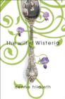 The Will of Wisteria - eBook