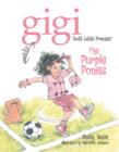 The Purple Ponies : Gigi, God's Little Princess - eBook