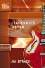 Leadership Rocks : Becoming a Student of Influence - eBook