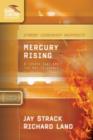 Mercury Rising : 8 Issues That Are Too Hot to Handle - eBook