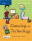 Growing with Technology : Green Level - Book