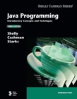 Java Programming : Introductory Concepts and Techniques - Book