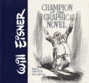 Will Eisner: Champion of the Graphic Novel - Book