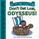 Mini Myths: Don't Get Lost, Odysseus! - Book