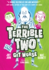 The Terrible Two Get Worse (UK edition) - Book