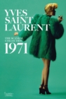 Yves Saint Laurent: The Scandal Collection, 1971 - Book