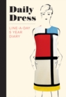 Daily Dress (Guided Journal) : A Line-A-Day 5 Year Diary - Book
