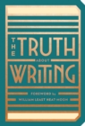The Truth About Writing - Book