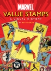 Marvel Value Stamps: A Visual History : A Visual History - Book