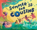 Summer Is for Cousins - Book