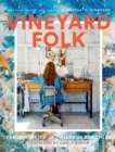 Vineyard Folk : Creative People and Places of Martha's Vineyard - Book