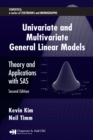 Univariate and Multivariate General Linear Models : Theory and Applications with SAS, Second Edition - eBook