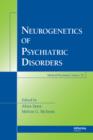 Neurogenetics of Psychiatric Disorders - eBook