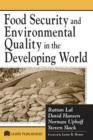 Food Security and Environmental Quality in the Developing World - eBook