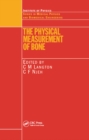 The Physical Measurement of Bone - eBook