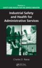 Industrial Safety and Health for Administrative Services - eBook