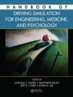 Handbook of Driving Simulation for Engineering, Medicine, and Psychology - Book