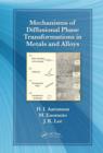 Mechanisms of Diffusional Phase Transformations in Metals and Alloys - Book