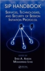 SIP Handbook : Services, Technologies, and Security of Session Initiation Protocol - Book