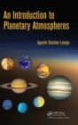 An Introduction to Planetary Atmospheres - Book