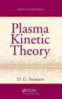 Plasma Kinetic Theory - Book