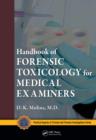Handbook of Forensic Toxicology for Medical Examiners - eBook