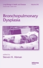 Bronchopulmonary Dysplasia - Book