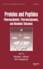 Proteins and Peptides : Pharmacokinetic, Pharmacodynamic, and Metabolic Outcomes - Book
