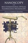 Nanoscopy and Multidimensional Optical Fluorescence Microscopy - Book