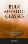 Bulk Metallic Glasses - Book