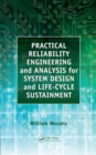 Practical Reliability Engineering and Analysis for System Design and Life-Cycle Sustainment - eBook