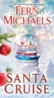 Santa Cruise : A Festive and Fun Holiday Story  - Book