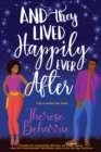 And They Lived Happily Ever After : A Magical OwnVoices RomCom - eBook
