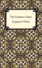 The Emperor Jones - eBook